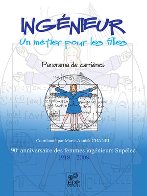 cover image of Ingénieur, un métier pour les filles
